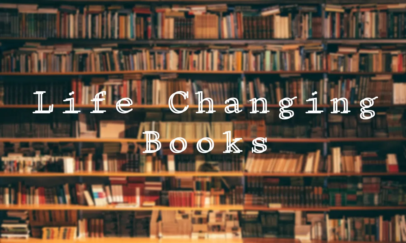 25 Life Changing Books to Change How You Think