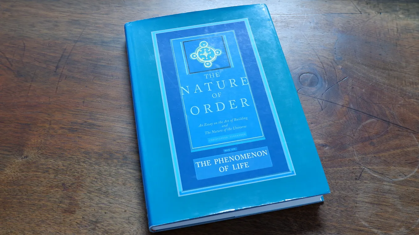 Weeknotes #6: Nature of Order — Book Two, Process of Creating Life