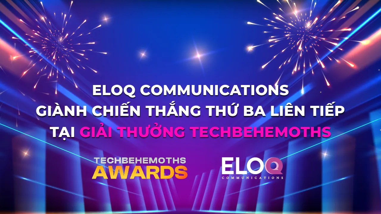 EloQ Communications lần thứ ba liên tiếp giành giải thưởng TechBehemoths