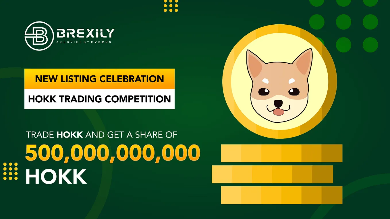 Trade HOKK and Get a Share of 500,000,000,000 HOKK!