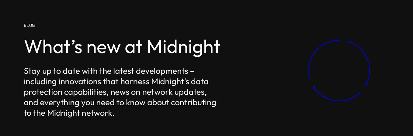 Midnight Is on Mainnet. Here’s Where Things Stand.