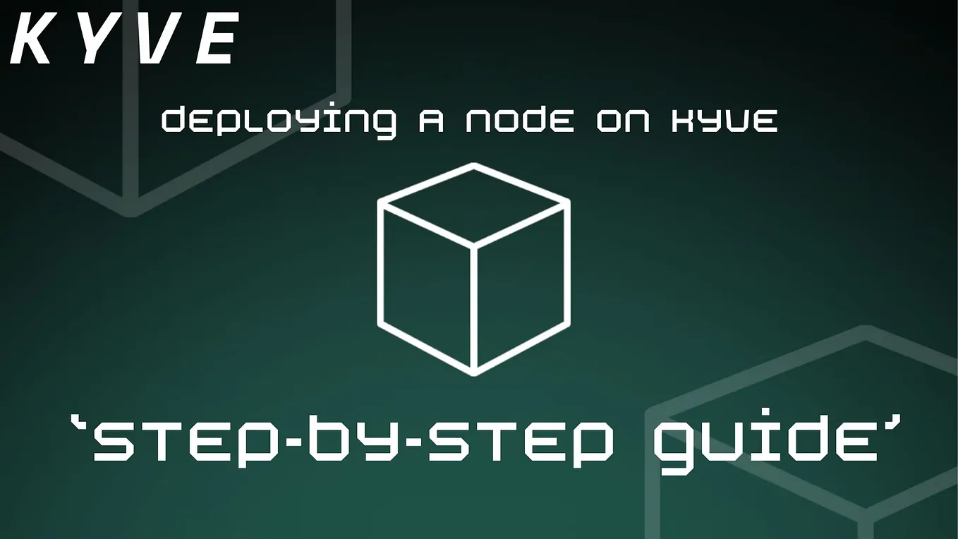 Deploying a Node on KYVE - “Step-by-step guide”