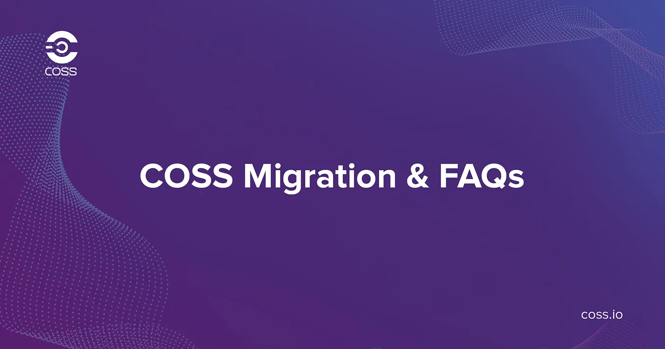 Introducing COSS DEX. COSS DEX will provide cross-chain… | by Satyarth |  COSS Updates & Announcements | Medium