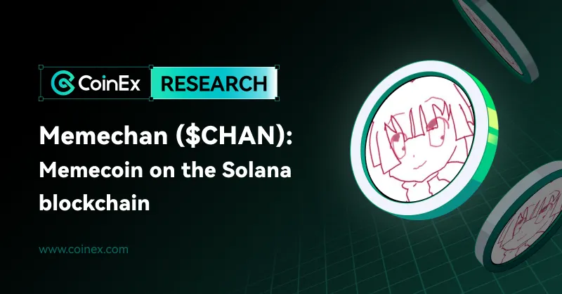 Memechan ($CHAN): Meme Coin on the Solana blockchain