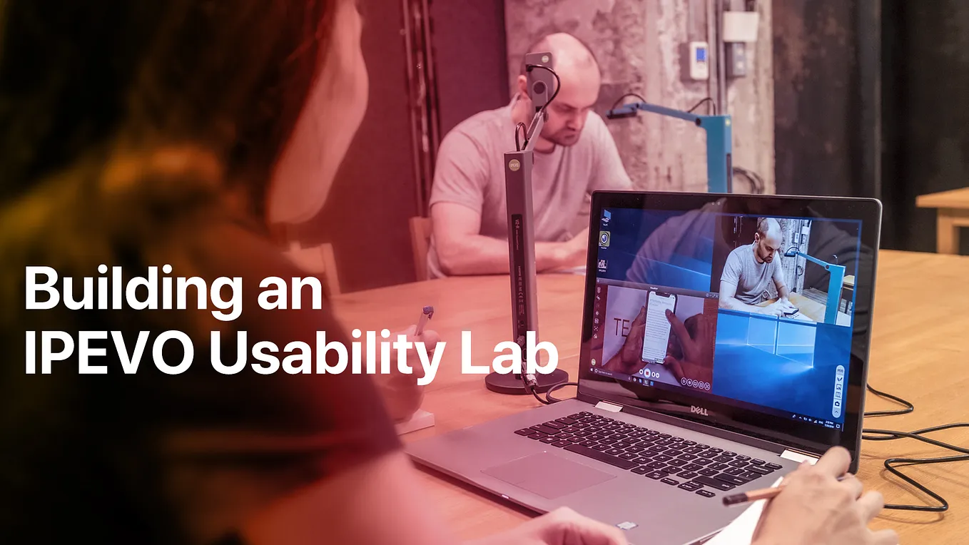 Building an affordable and portable IPEVO usability lab