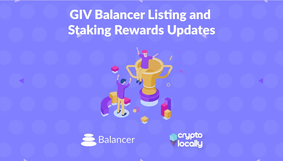 GIV Balancer Listing and Staking Rewards Updates