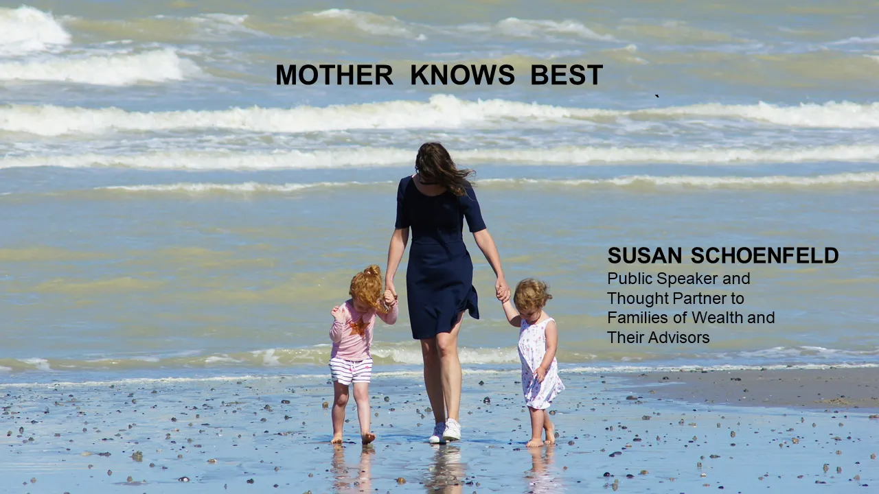 Mother Knows Best — Susan Schoenfeld