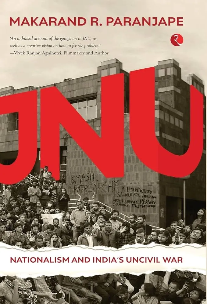 BOOK REVIEW: JNU-Nationalism and India’s Uncivil War (2022)