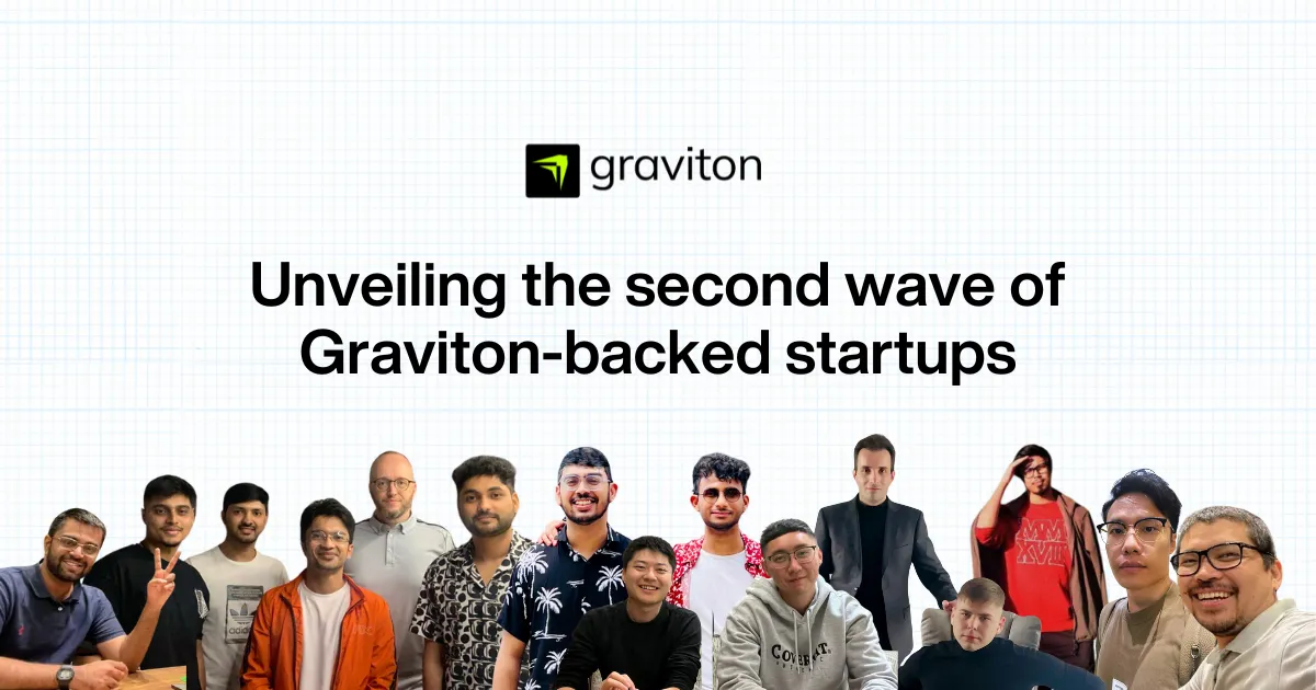 Meet Graviton Volume 2: Startups Inducted Into 16 Weeks of Phenomenal Growth