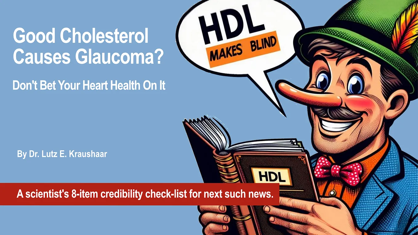 Good Cholesterol Causes Glaucoma? Don’t Bet Your Heart Health On It