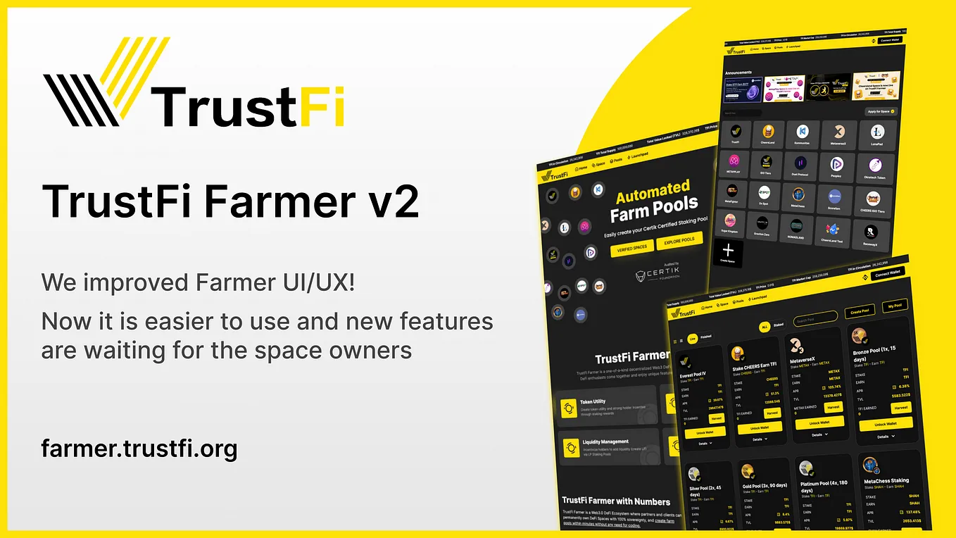 TrustFi Farmer v2 is Live!