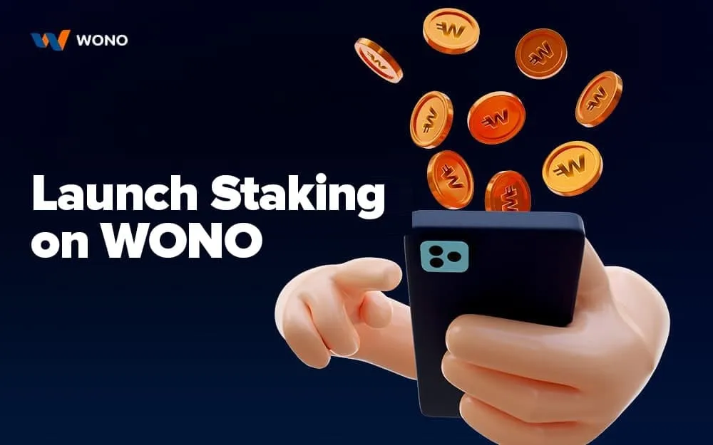 Launch Staking on WONO