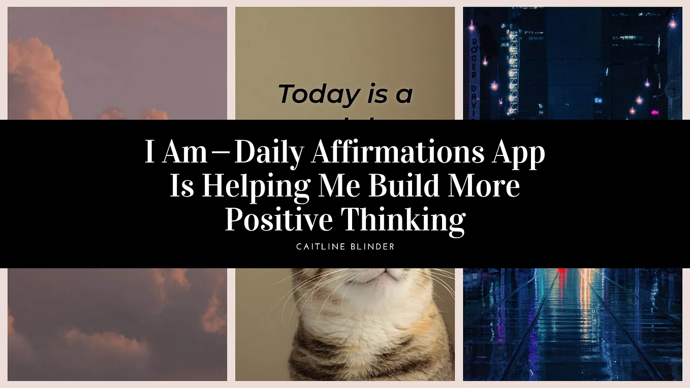 I Am — Daily Affirmations App