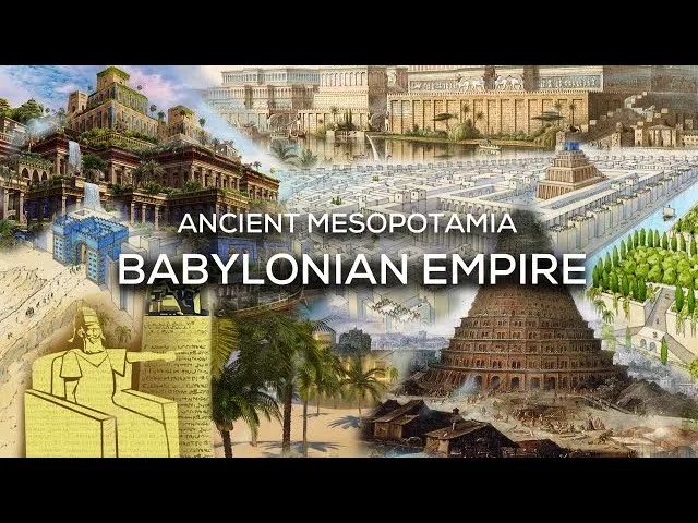 The Rise and Fall of the Babylonian Empire