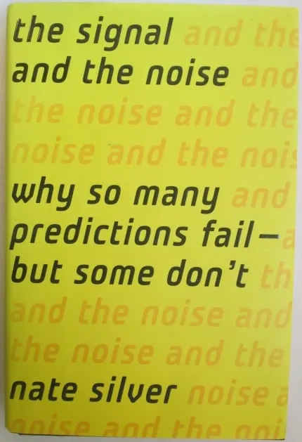 Book Brief: The Signal and the Noise
