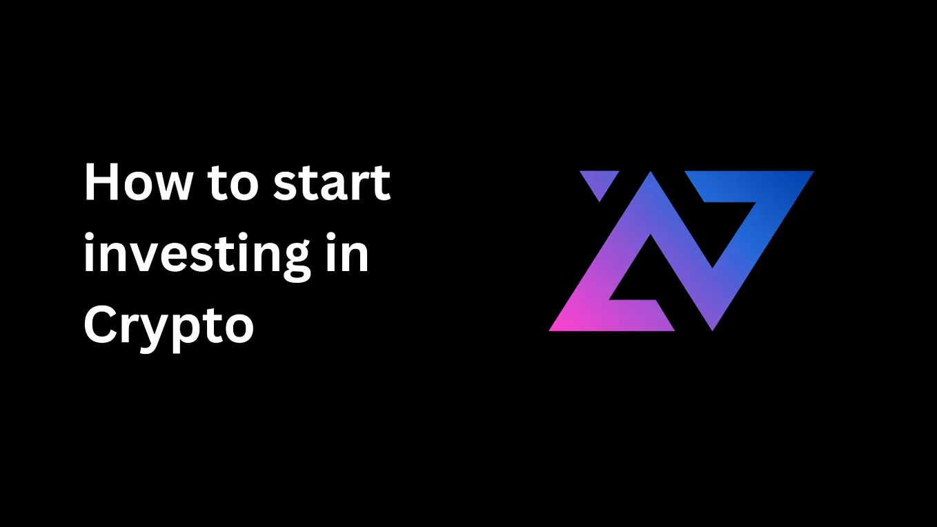 How to Start Investing in Crypto — The Complete Guide
