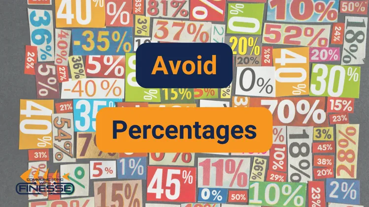 Why Percentages Can Kill Your Message to Business Leaders