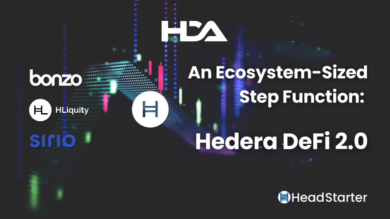 An Ecosystem-Sized Step Function: Hedera DeFi 2.0