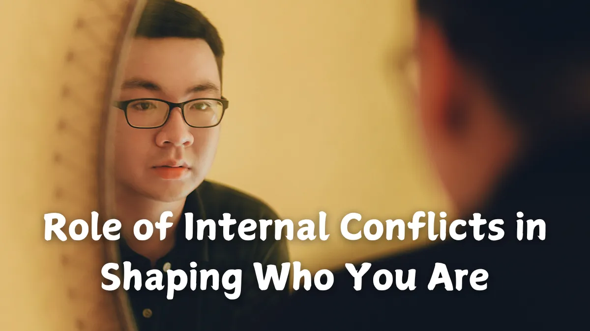 How Internal Conflicts Shape Your Personality and Behavior