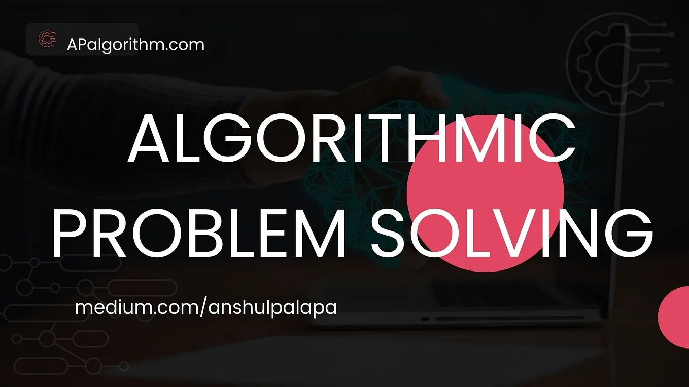 What is an Algorithm | Definition, Types and Uses | by Anshul Pal Talks ...