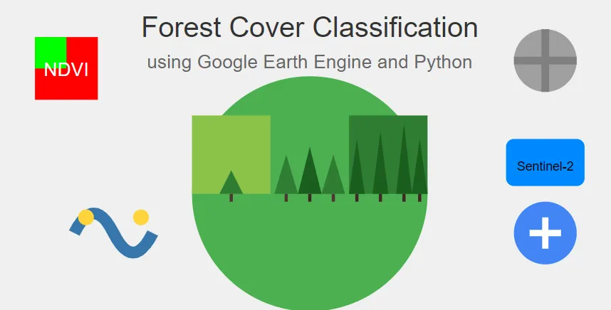 Forest Cover Classification in the San Francisco Bay Area using Google Earth Engine and Python