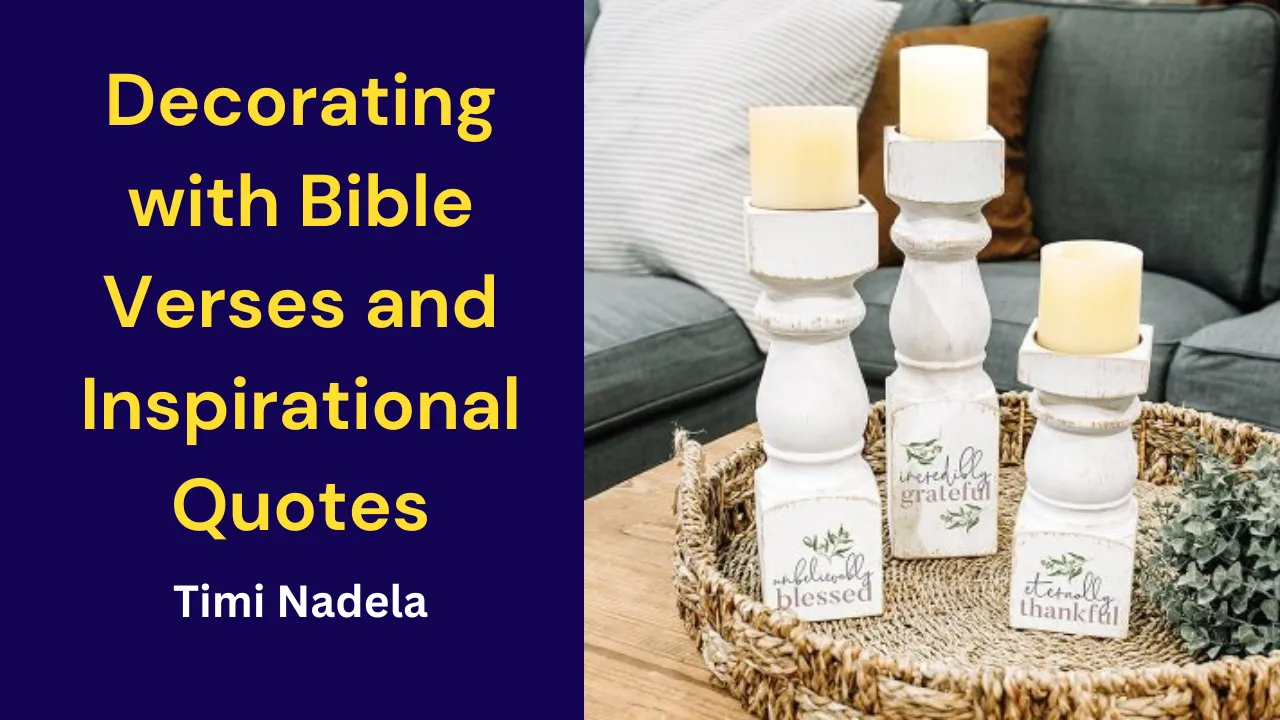 Decorating with Bible Verses and Inspirational Quotes