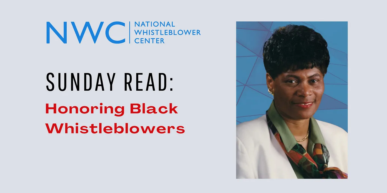 Sunday Read: Honoring Black Whistleblowers