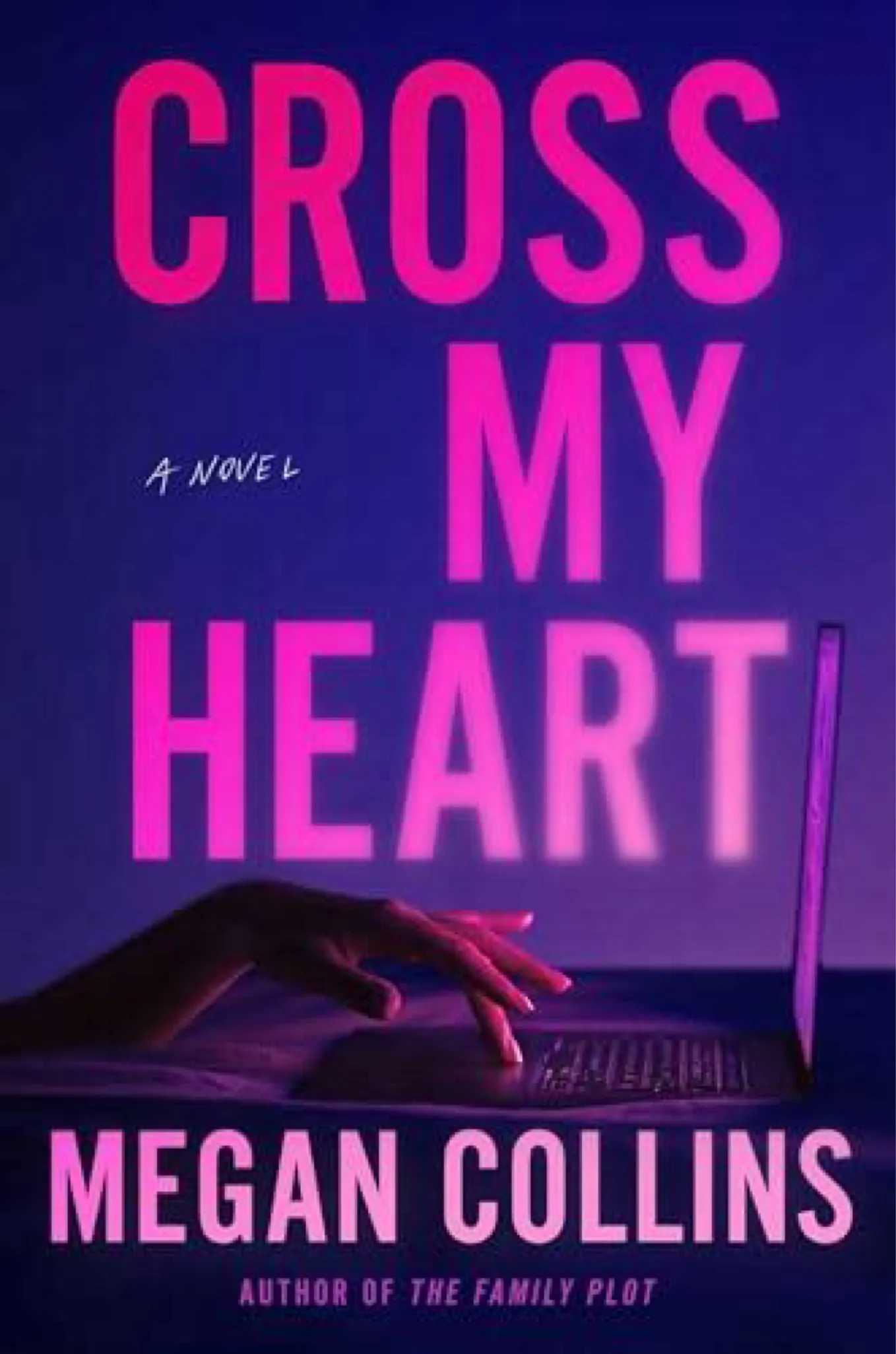 Cross my heart, Megan Collins.