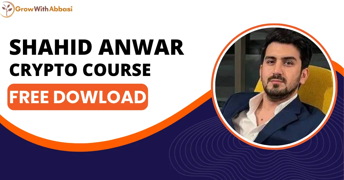 Shahid Anwar Crypto Course Free Download