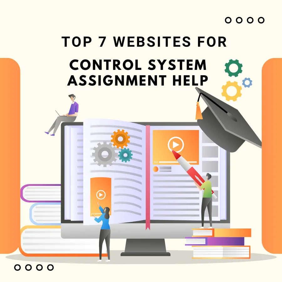 Top 7 Websites for Control System Assignment Help