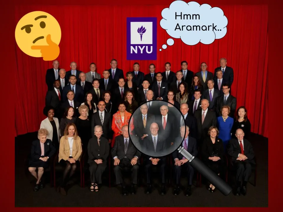 NYU Trustees Have Ties to Aramark