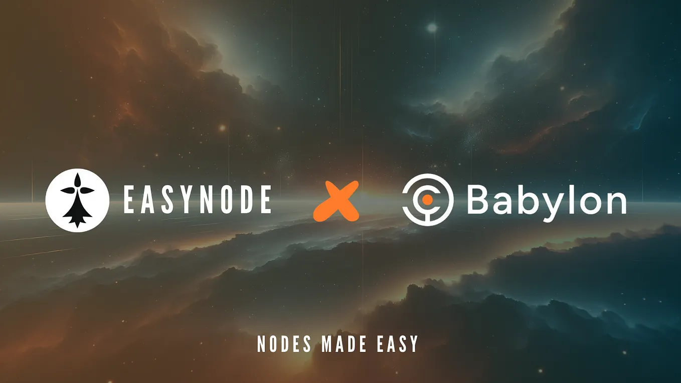 Your Babylon Node with EasyNode