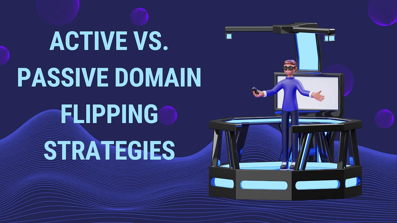 Active vs. Passive Domain Flipping Strategies