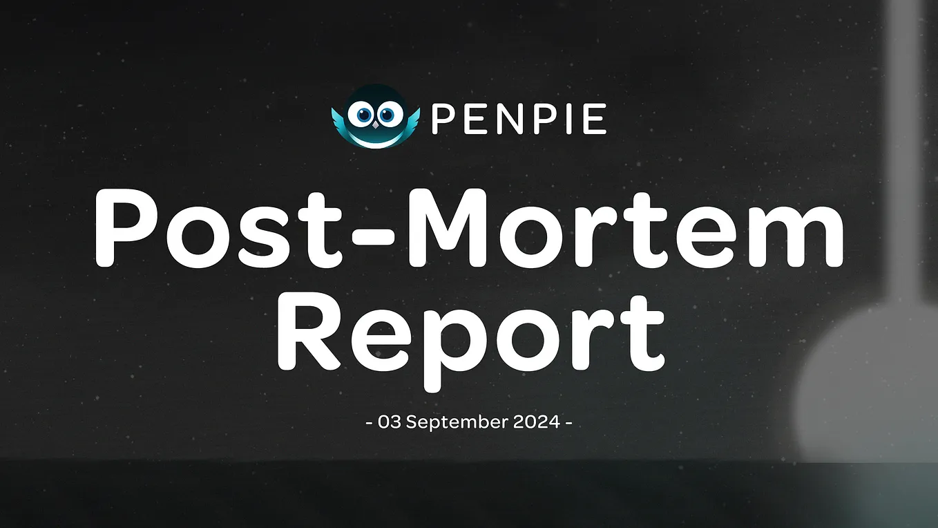 Penpie Post-Mortem Report