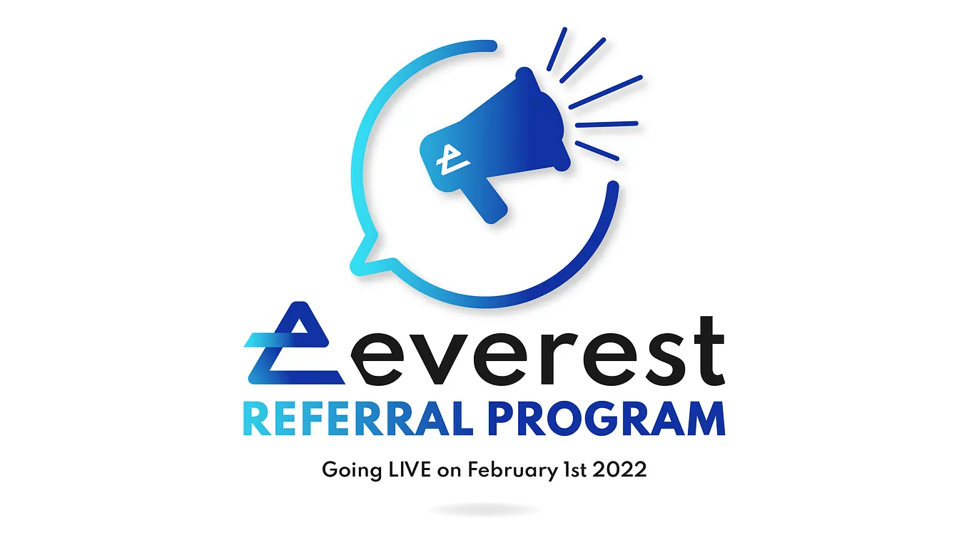 Welcome to the Everest Referral Program