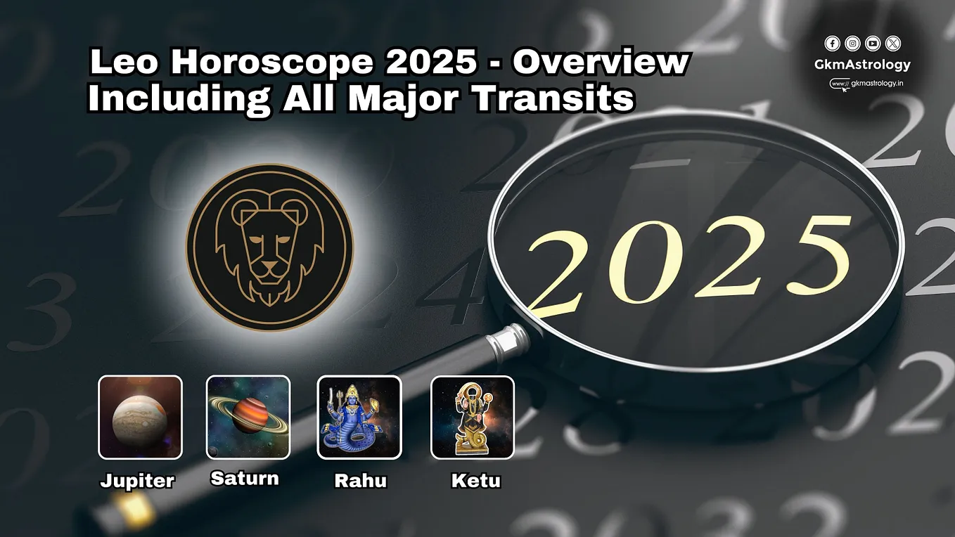 Leo Horoscope 2025 — Overview