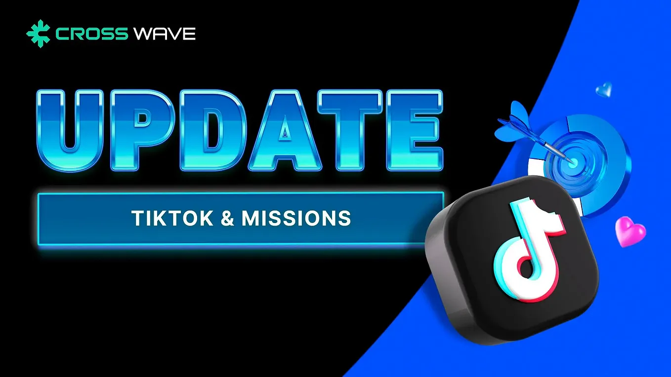 Introducing Missions for Shorts & TikTok on CROSS Wave
