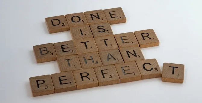 Is being a perfectionist holding you back?