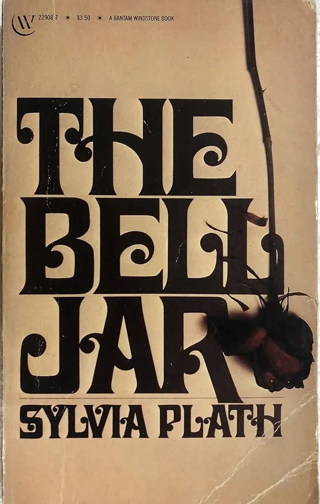 The Bell Jar by Sylvia Plath