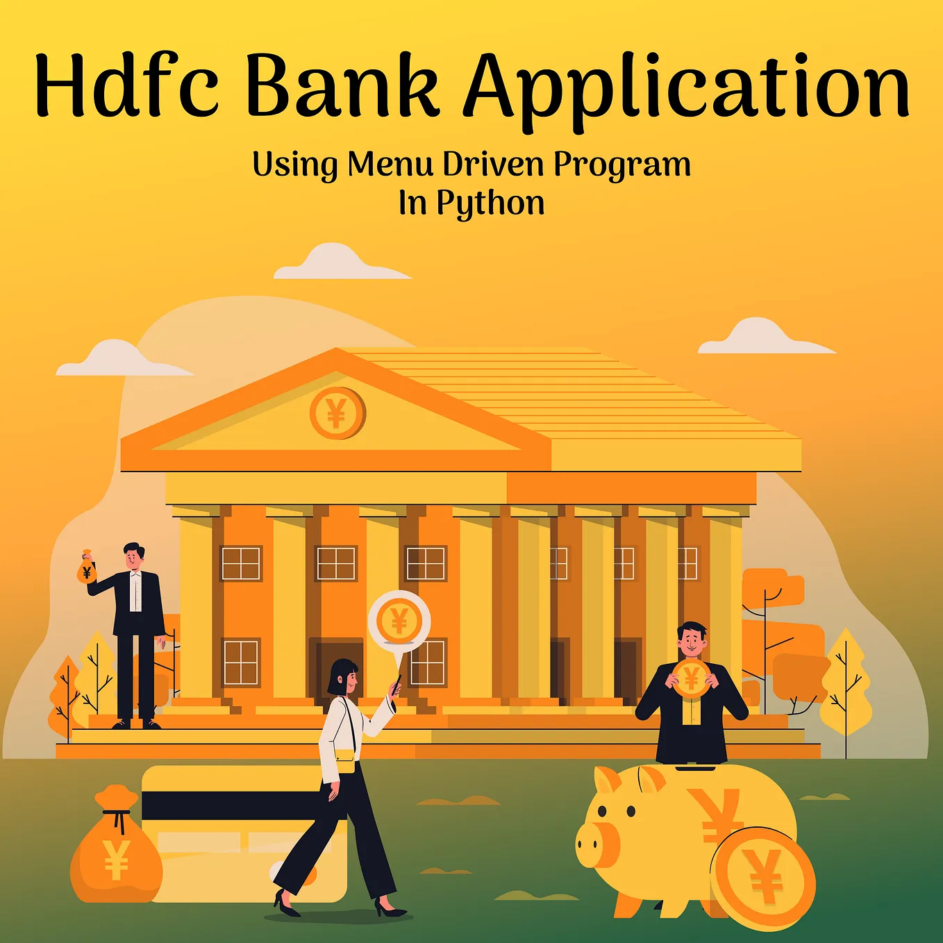 HDFC Banking Application Project Using Python OOP