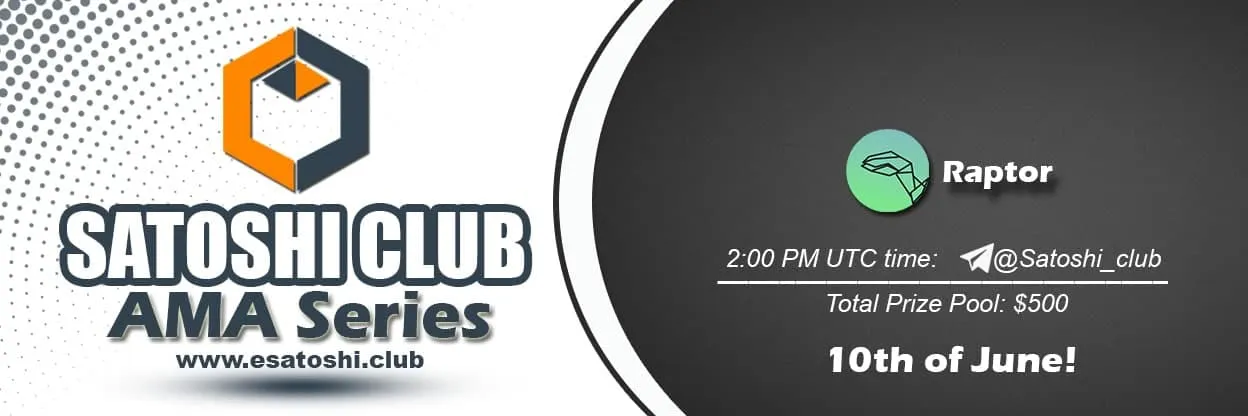 Satoshi Club AMA with Raptor Finance