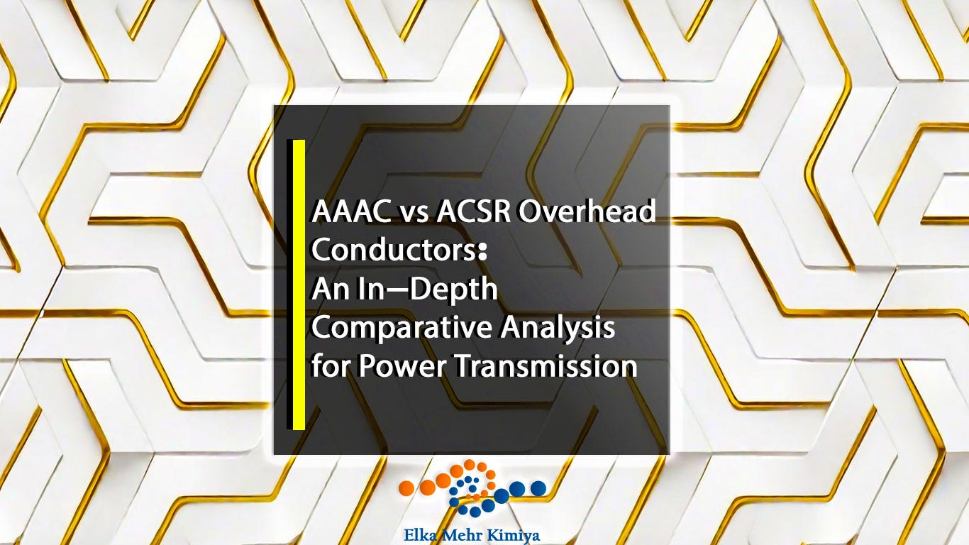 AAAC vs ACSR Overhead Conductors: An In-Depth Comparative Analysis for Power Transmission