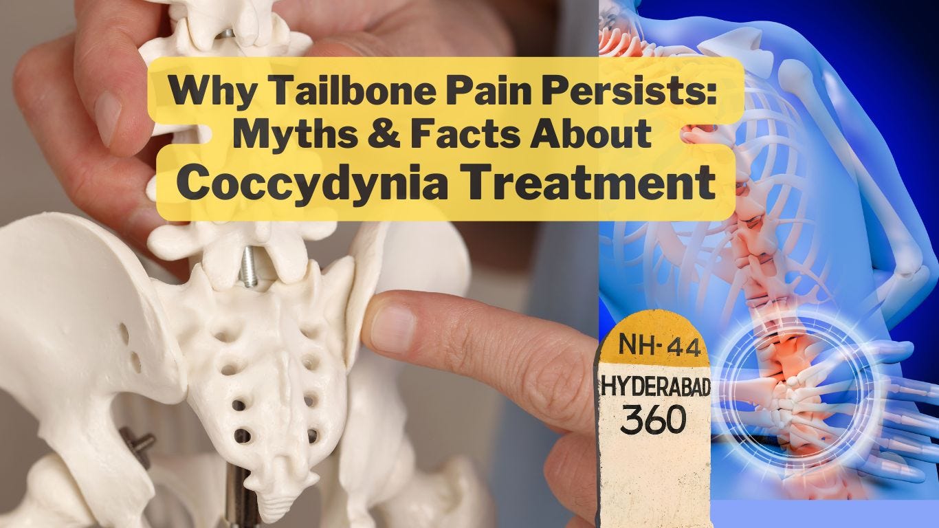 Why Tailbone Pain Persists: Myths & Facts About Coccydynia Treatment