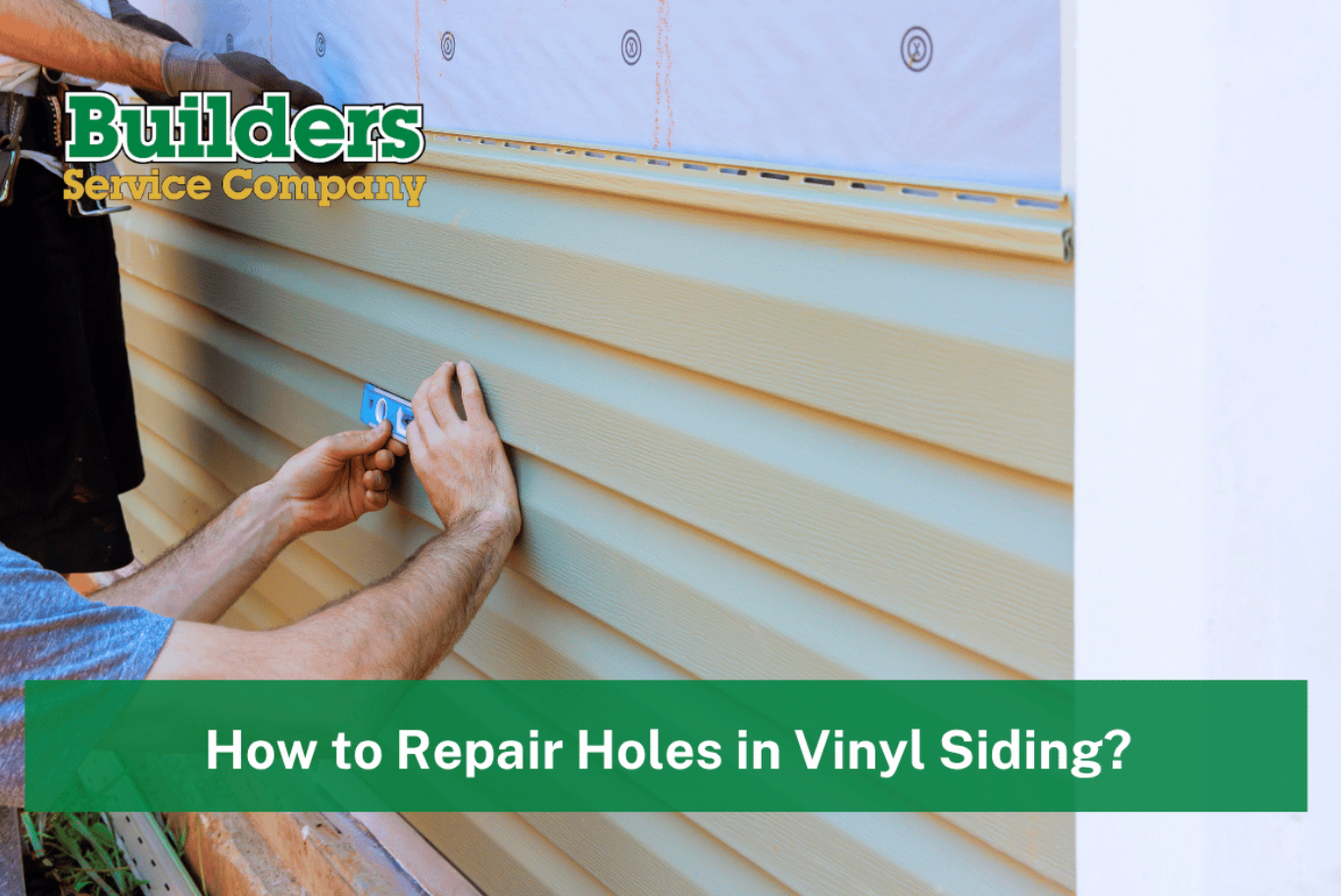 How to Repair Holes in Vinyl Siding?