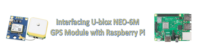 Interfacing U-Blox Neo-6M GPS Module With Raspberry Pi By, 55% OFF