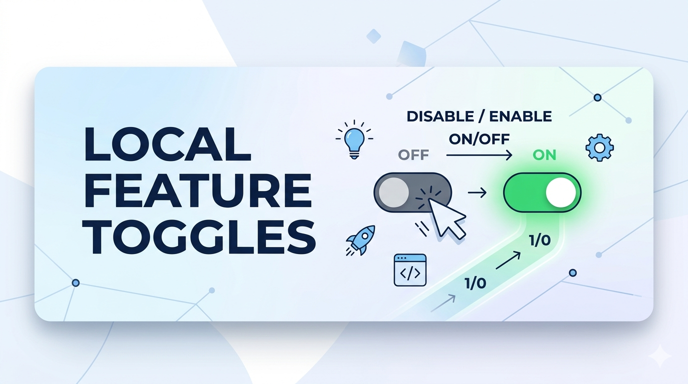 Gradle BuildConfig and Local Feature Toggles