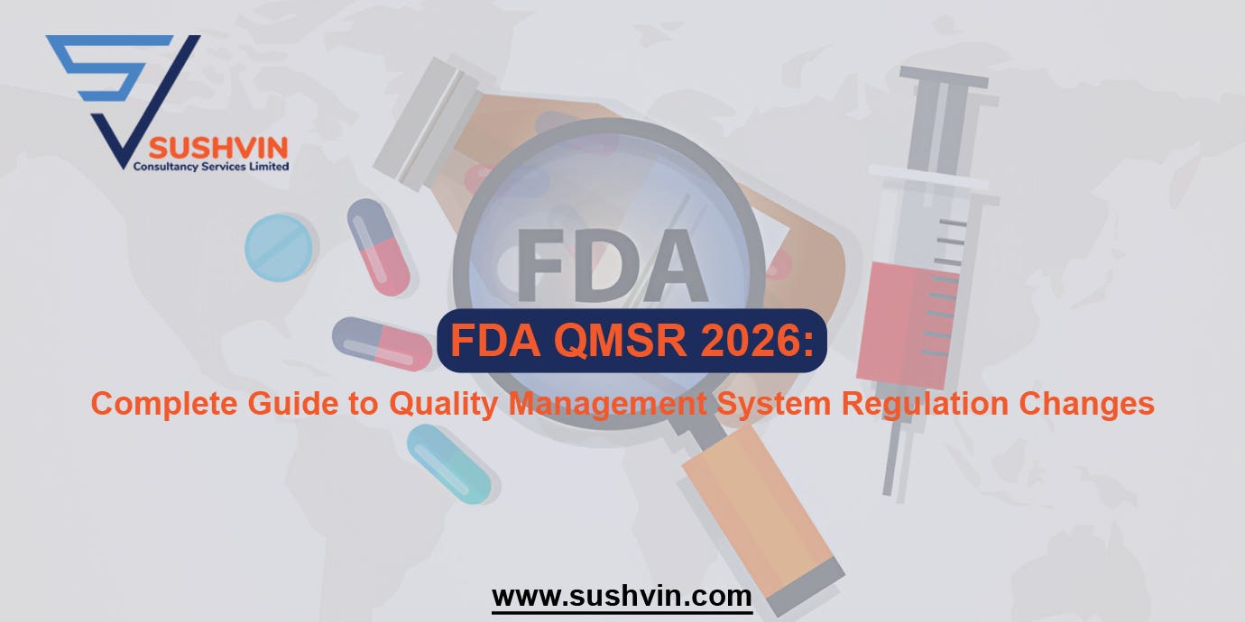 FDA QMSR 2026: Complete Guide to Quality Management System Regulation Changes