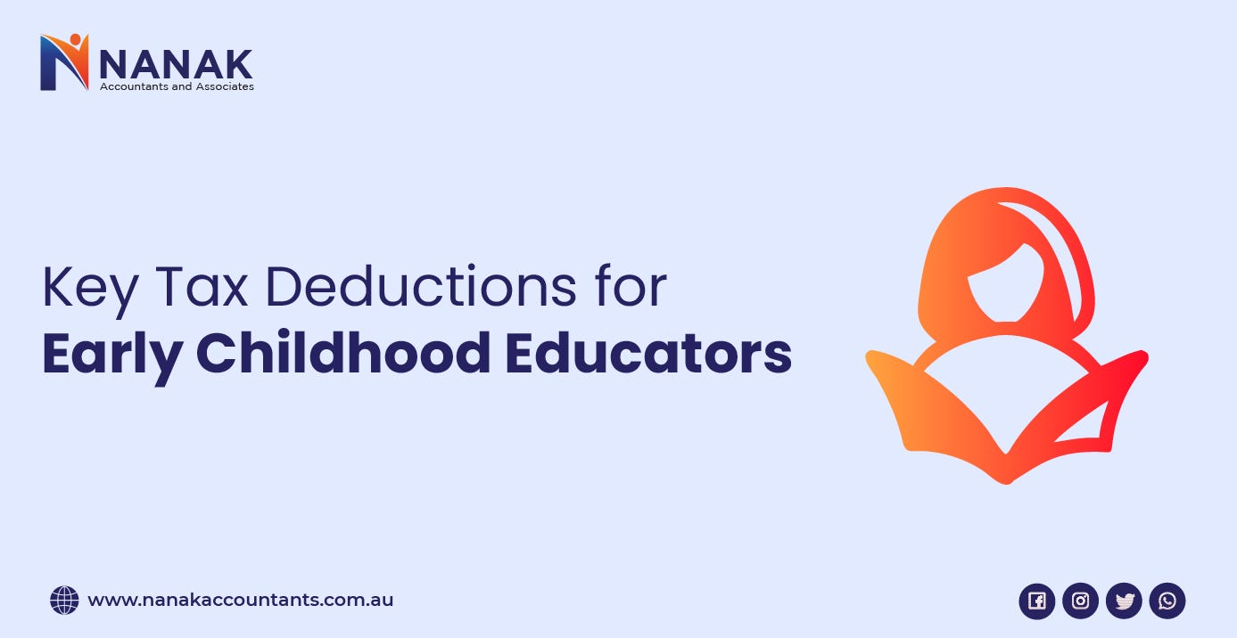 Maximizing Tax Deductions for Early Childhood Educators in Australia