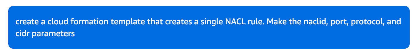 Using Amazon Q to Create CloudFormation Templates for Custom NACL and Security Group Rules