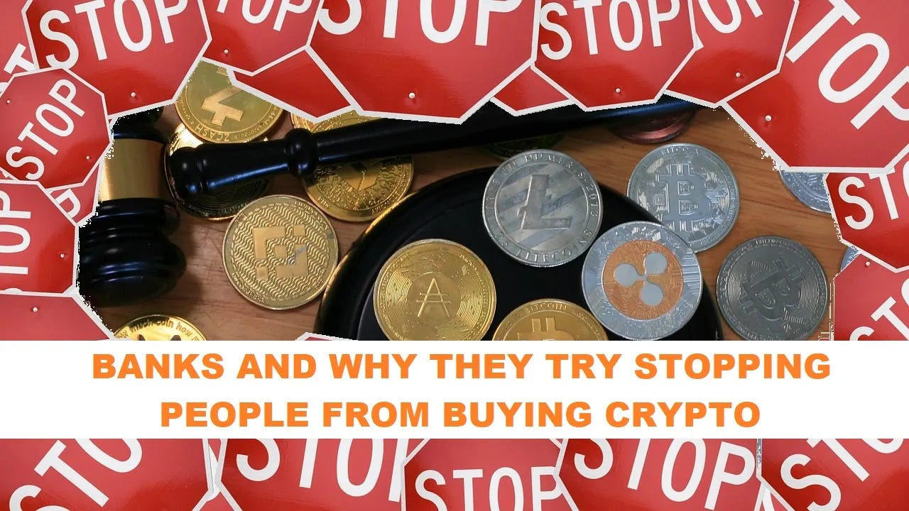 Why are banks blocking their customers from buying crypto? | by Daniel  Jensen | Medium